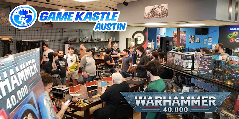 Austin Warhammer 40k Open Play at Game Kastle Austin