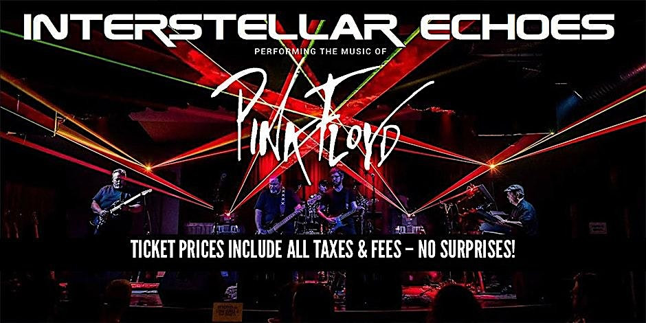 Interstellar Echoes - A Tribute to Pink Floyd | SELLING OUT - BUY NOW!