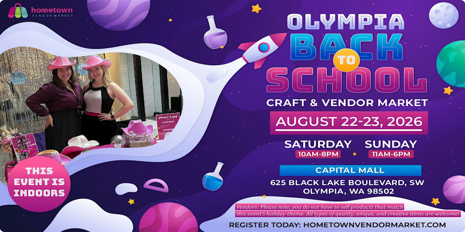 Olympia Back To School Craft & Vendor Market