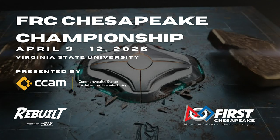 FIRST Chesapeake FRC District Championship Presented By VSU + CCAM Vsu ...