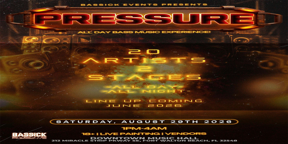 Bassick Events Presents: PRESSURE