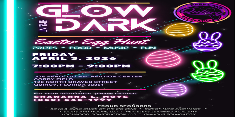 City of Quincy Parks and Recreation Glow in the Dark Easter Egg Hunt ...