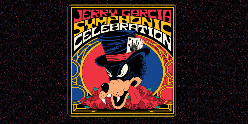 Jerry Garcia Symphonic Celebration with The Philly Pops