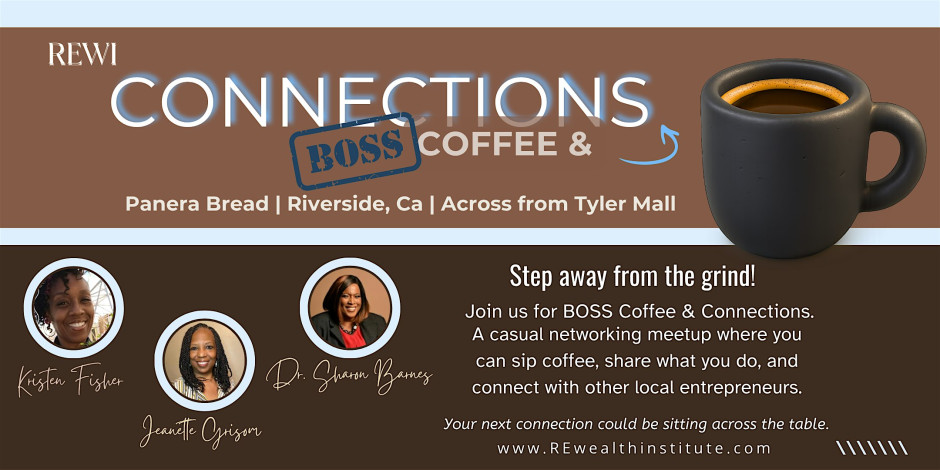 BOSS Coffee & Connections | Riverside Networking 3510 Tyler St Tickets ...