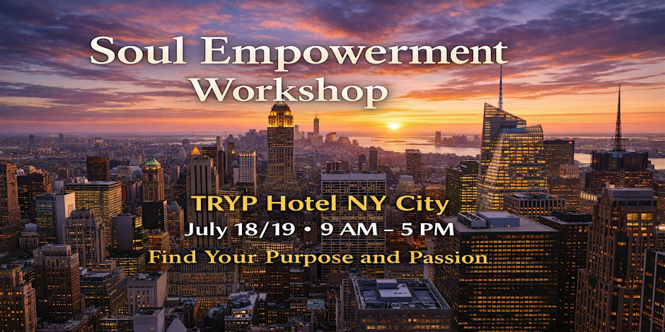Soul Empowerment Workshop - NY