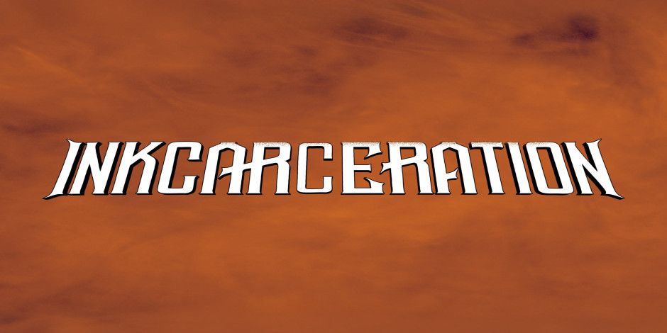 Inkcarceration