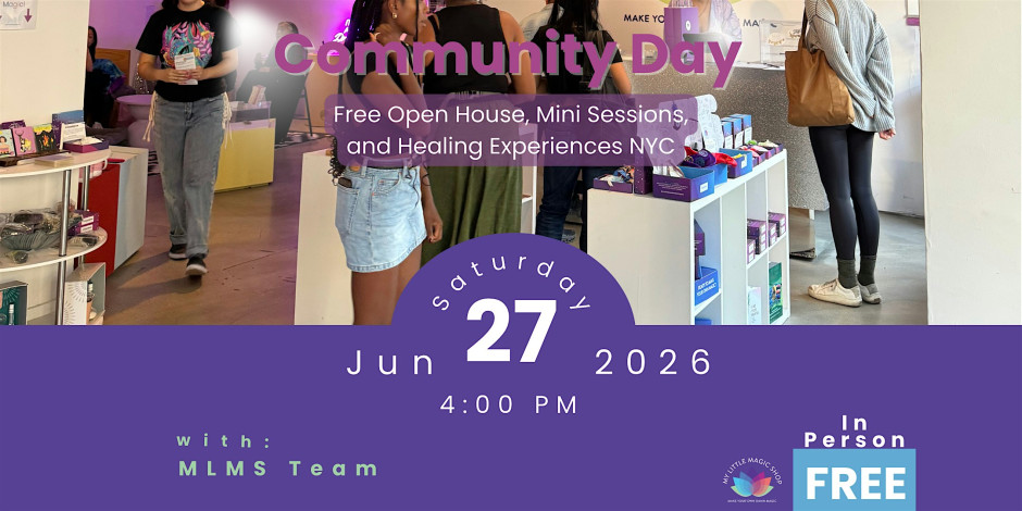 Community Day – Open House & Mini Healing Sessions
