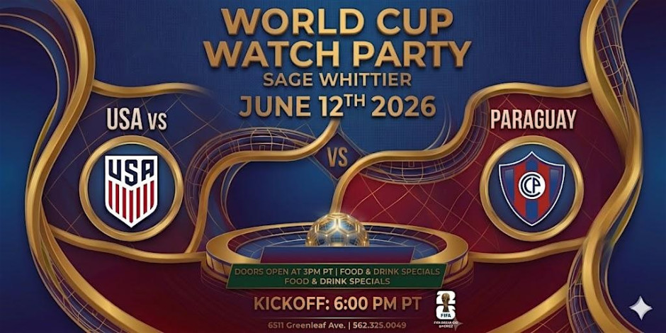 USA vs Paraguay World Cup Watch Party at Sage Whittier