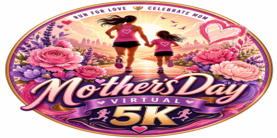 2026 Mother's Day Virtual 5k - Chandler 5K Tickets - 05/08/2026 - UNATION