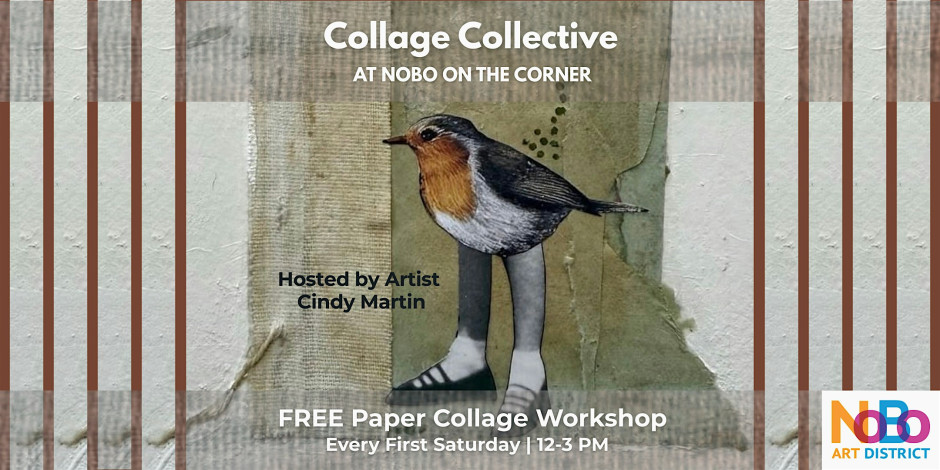 Collage Collective at NoBo on the Corner