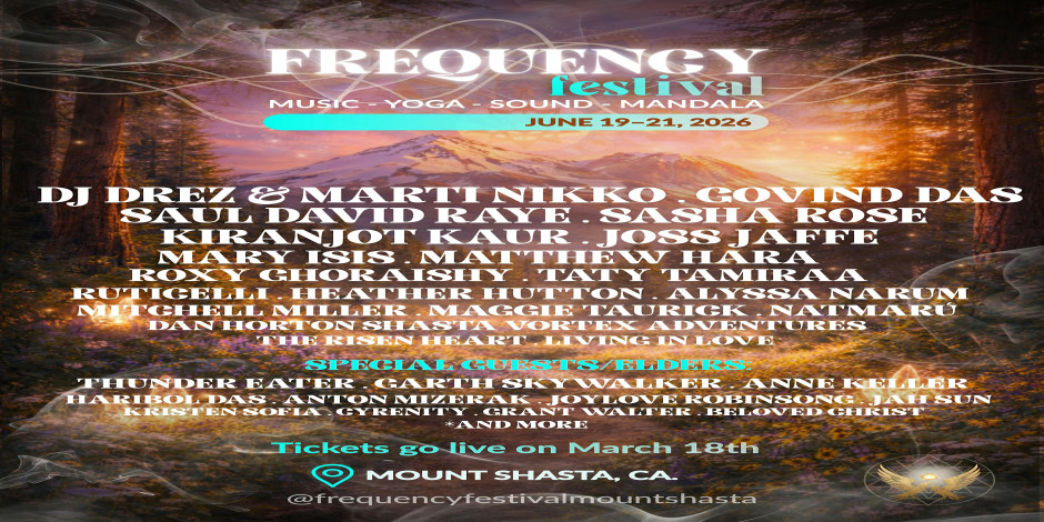 Frequency Festival: Summer Solstice at Mount Shasta