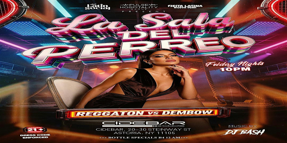#1 LA SALA DEL PERREO  - Reggaeton Party @ CIDEBAR | Code Astoria
