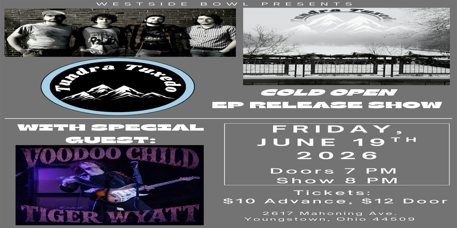 Tundra Tuxedo EP Release with The Voodoo Child Tiger Wyatt