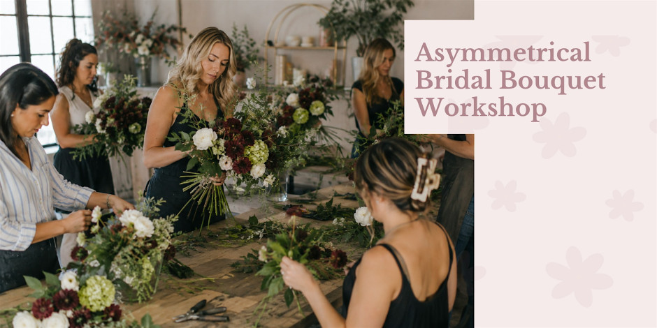 Asymmetrical Bridal Bouquet Workshop