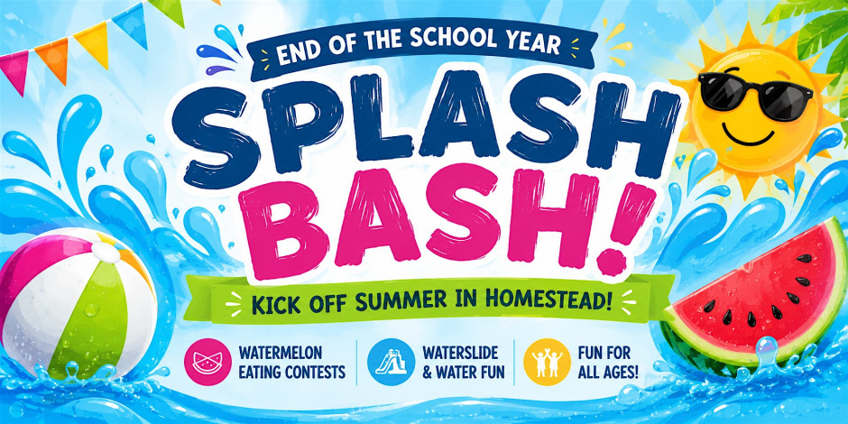 Homestead Splash Bash 2026!