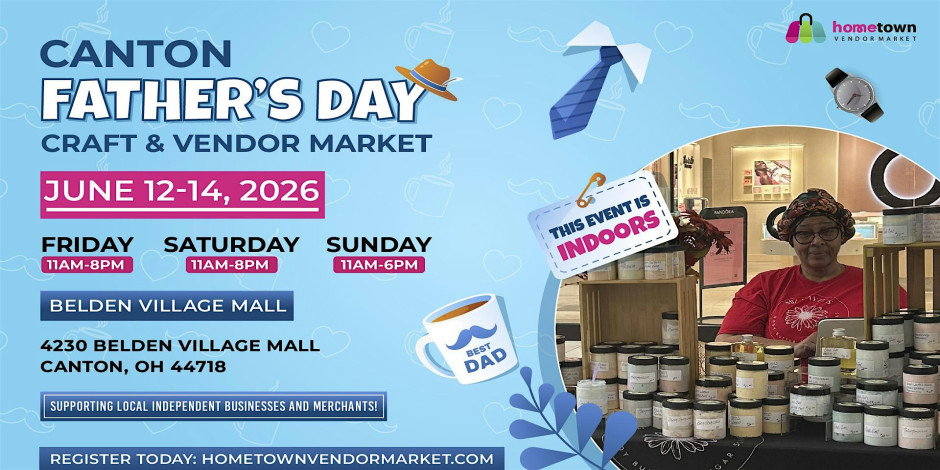 Canton Father’s Day Craft & Vendor Market