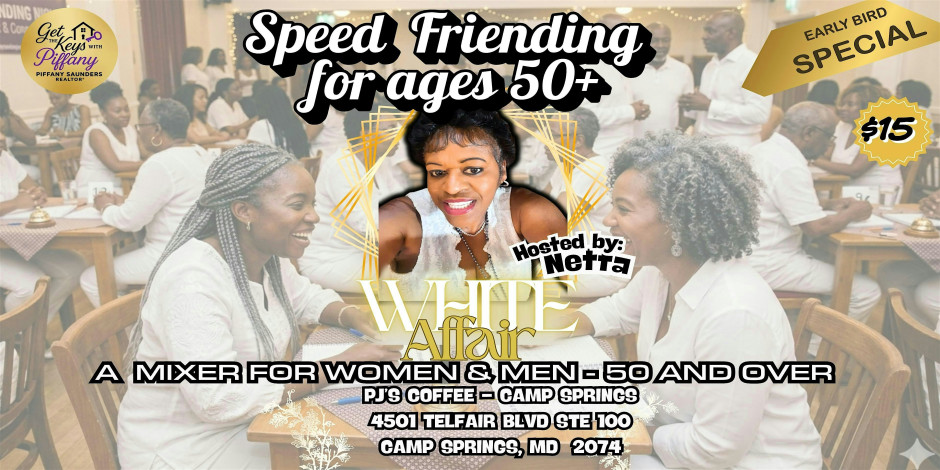 Speed Friending: For Women & Men 50 & over ✨