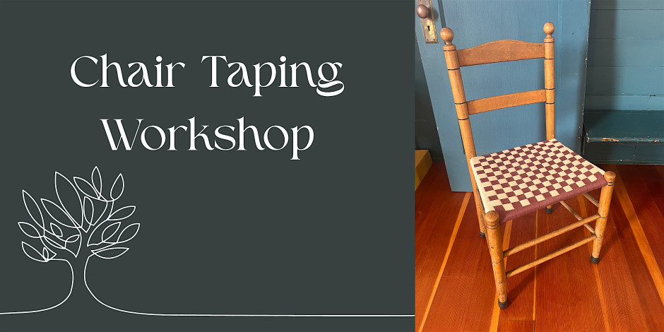 Chair Taping Workshop