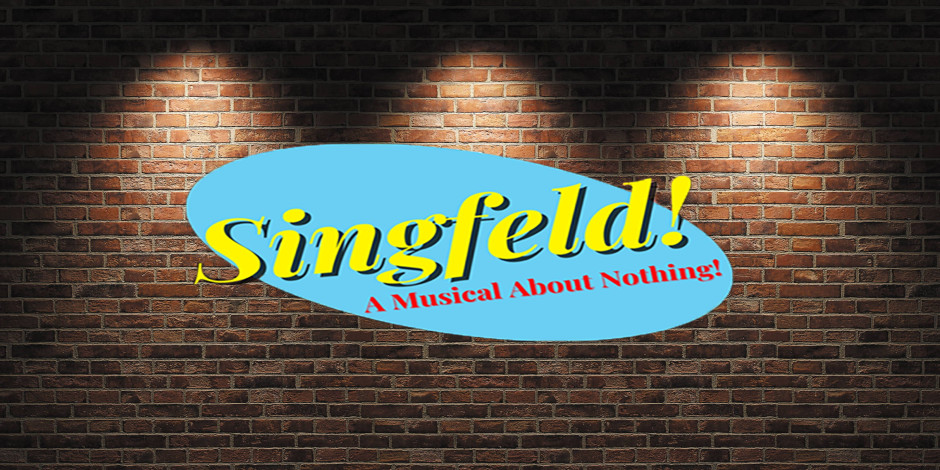 Singfeld! A Musical About Nothing!