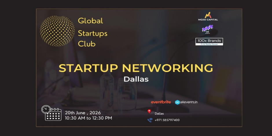 GLOBAL STARTUPS CLUB l STARTUP NETWORKING Dallas 2026