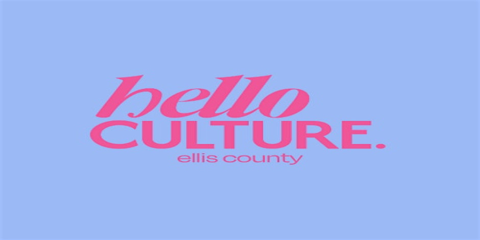 Hello Culture Ellis County Launch Event