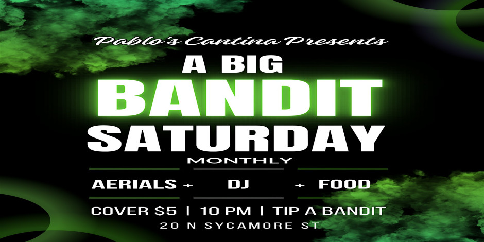 A Big Bandit Saturday
