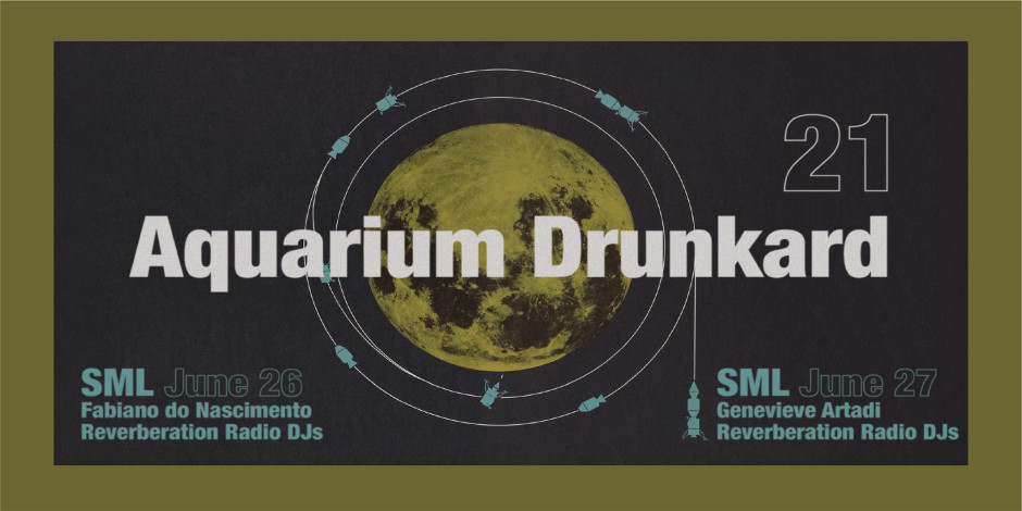 KCRW presents Aquarium Drunkard 21st Ann: SML w/ Fabiano do Nascimento