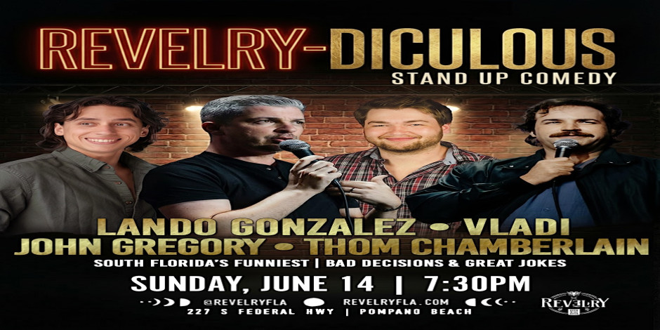Revelry-diculous Stand Up Comedy Show