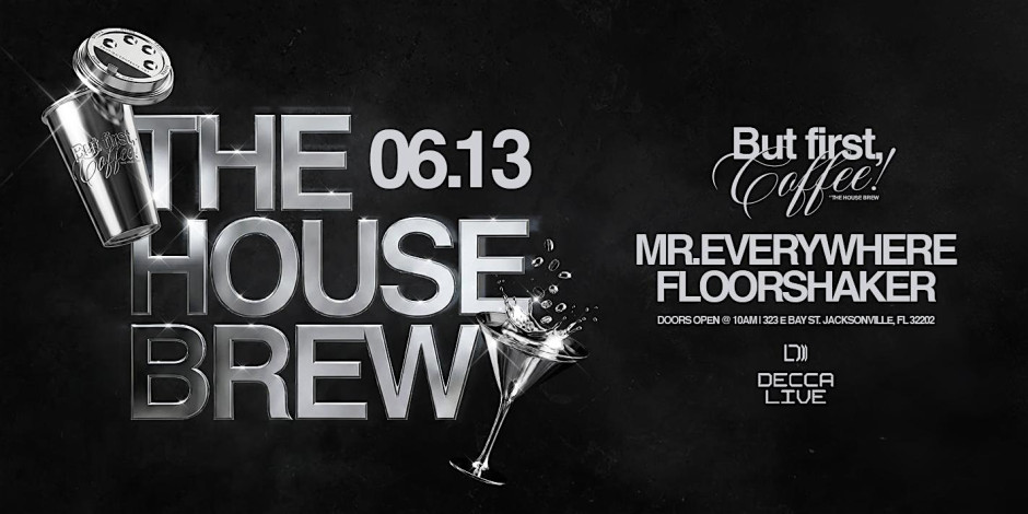 But First, Coffee - The Dayclub Brew (MORNING PARTY) @ DECCA LIVE