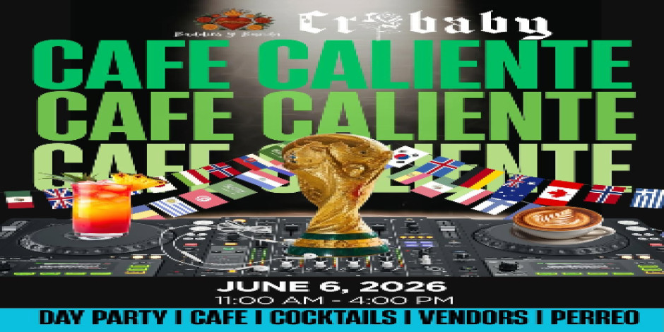CAFE CALIENTE: Baddies Y Banda