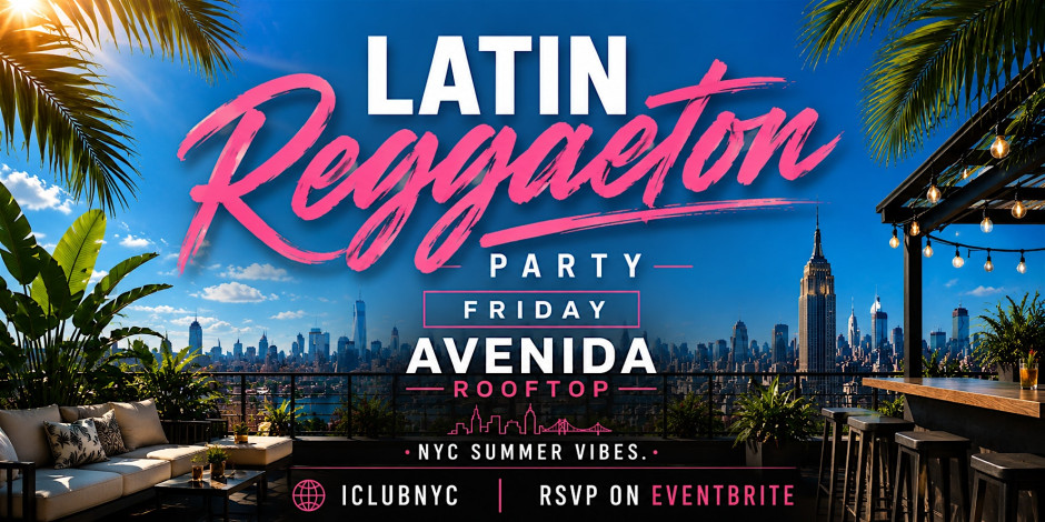 6/19 Latin Reggaeton Rooftop Party - @ AVENIDA DE PERREO