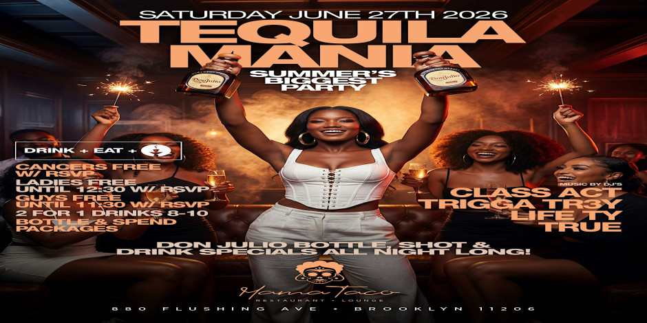 TequilaMania @ Mama Taco • Don Julio Specials Eat Drink Hip-Hop Reggae FREE