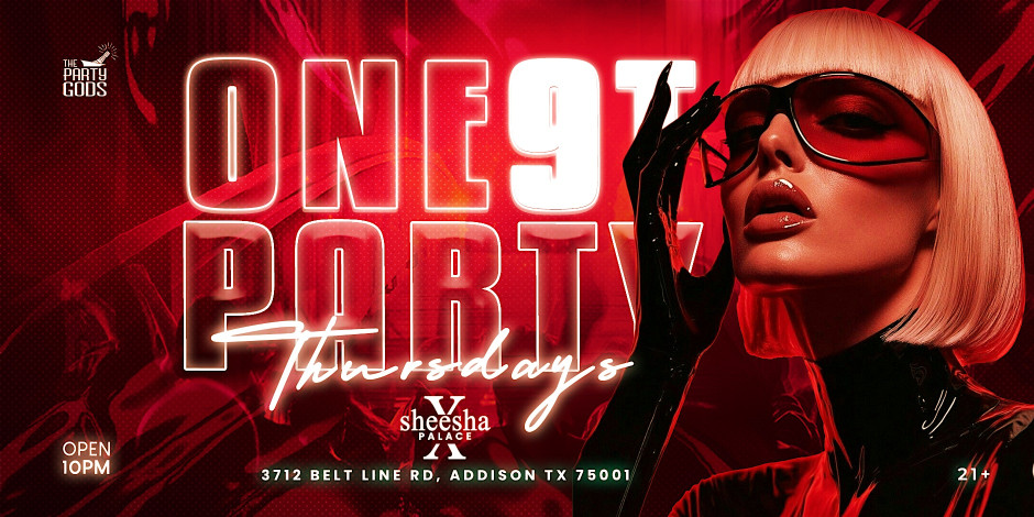 ONE NIGHT PARTY THURSDAYS