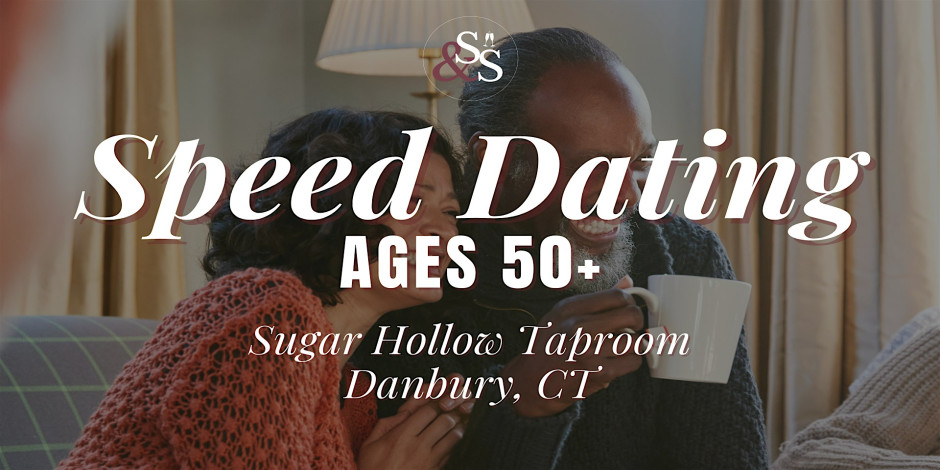 Speed Dating Ages 50+ in Danbury, CT at Sugar Hollow Taproom