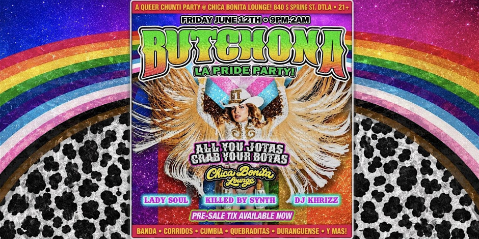 BUTCHONA • LA Pride Edition • FRIDAY JUNE 12th