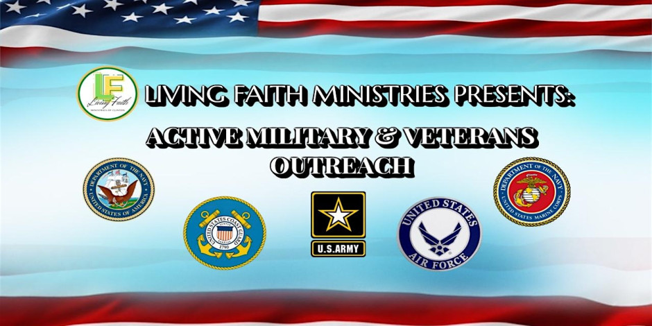 Living Faith Ministries: Active Duty & Veterans Military Benefits Seminar
