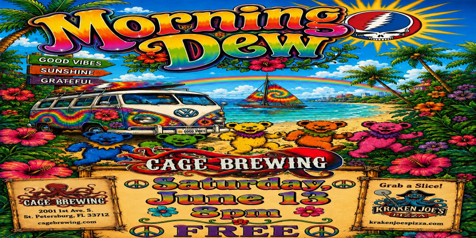 Grateful Dead Night ft. Morning Dew | Cage Brewing, St. Pete, FL | FREE