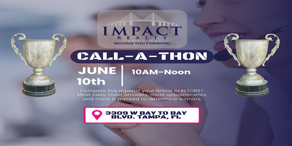 IMPACT Realty Tampa Bay Call-A-Thon