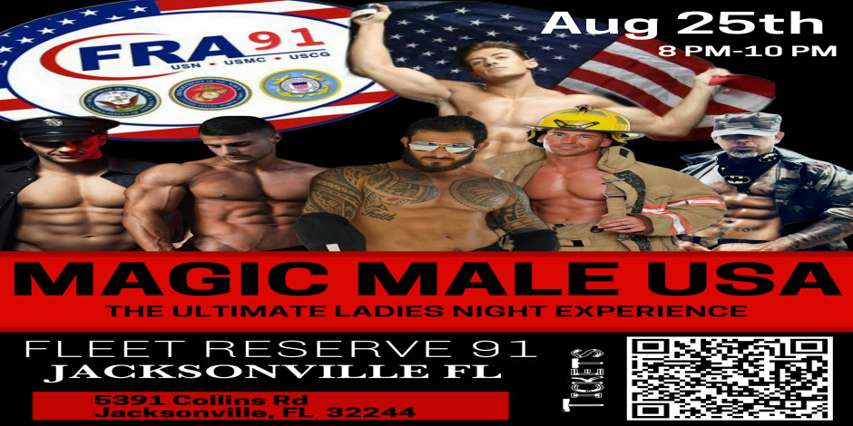 MAGIC MALE Fleet Reserve 91 Jacksonville FL