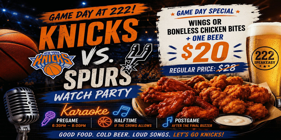 Game 4 : Spurs vs Knicks Watch Party at 222Speakeasy.com