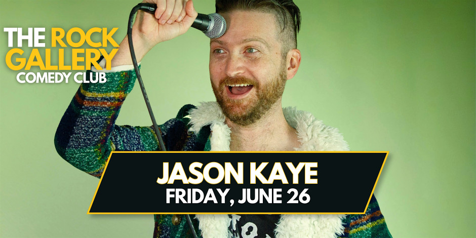 Jason Kaye Comedy Show