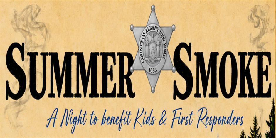 2026 Sheriff's Summer Smoke- To Benefit NYS Sheriff's Institute