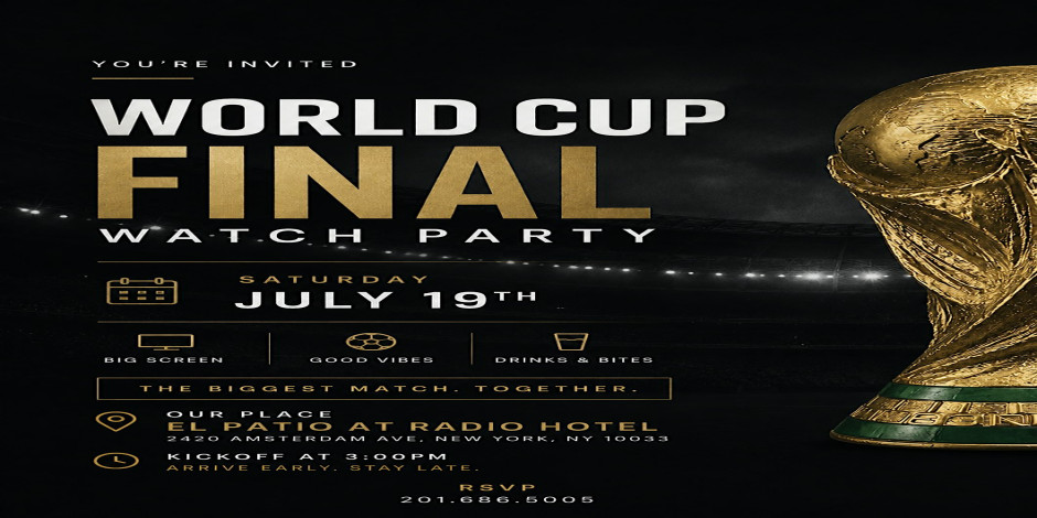 WORLD CUP CHAMPIONSHIP WATCH PARTY