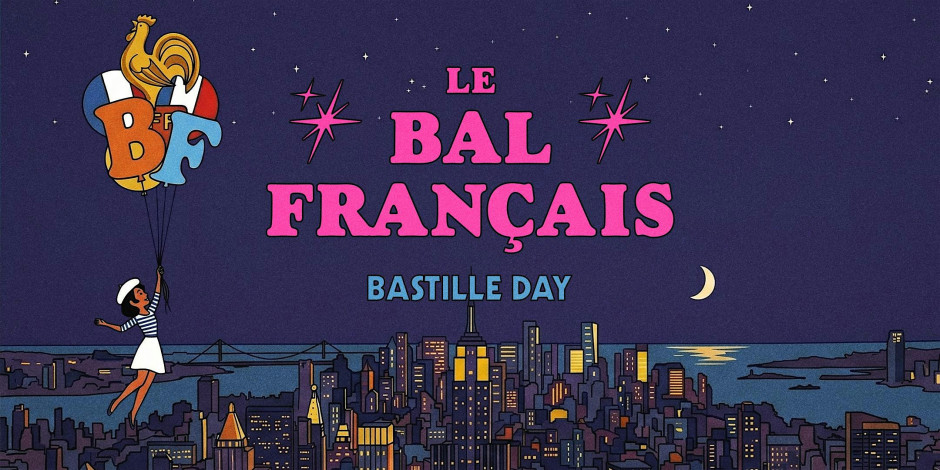 Le Bal Français ✨ Bastille Day