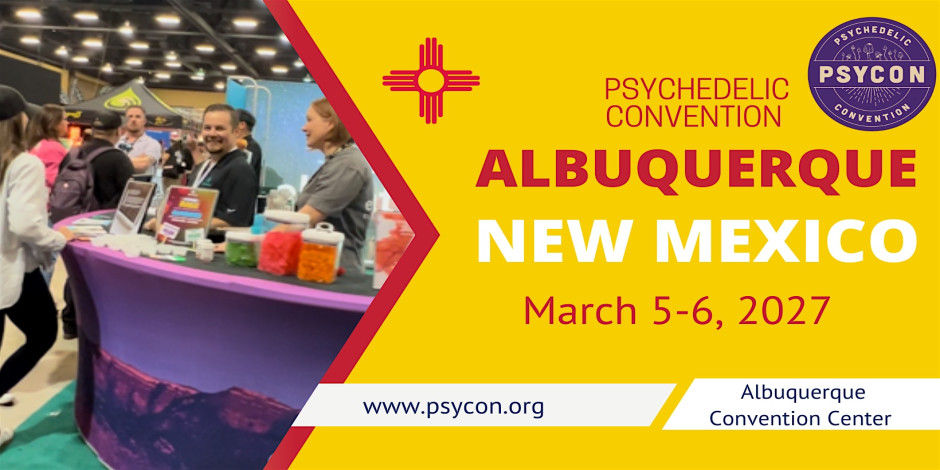 Psycon Psychedelic Convention: Albuquerque, NM 2027