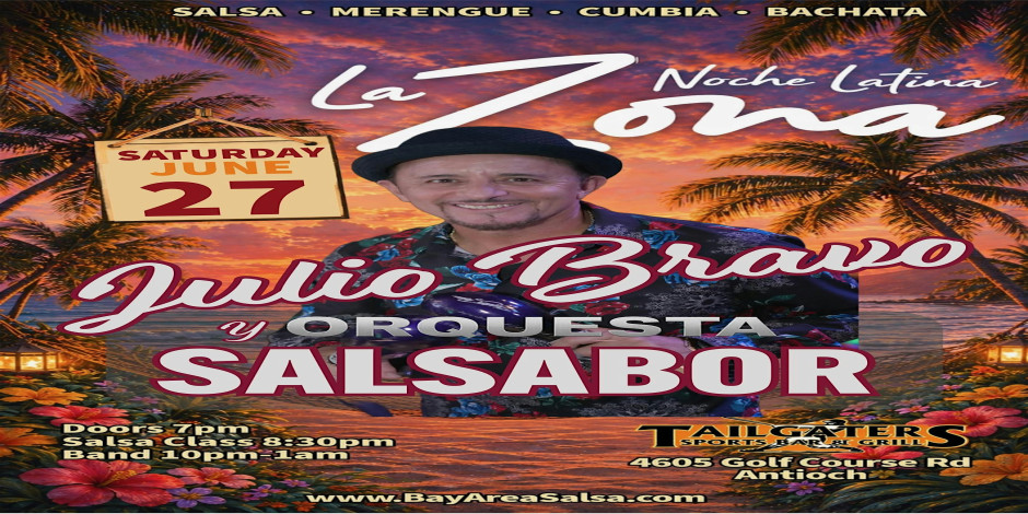 Julio Bravo y Salsabor at Tailgaters Antioch for La Zona