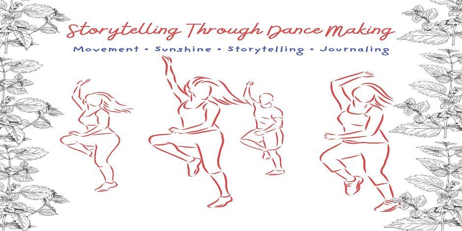Storytelling Through Dance Making