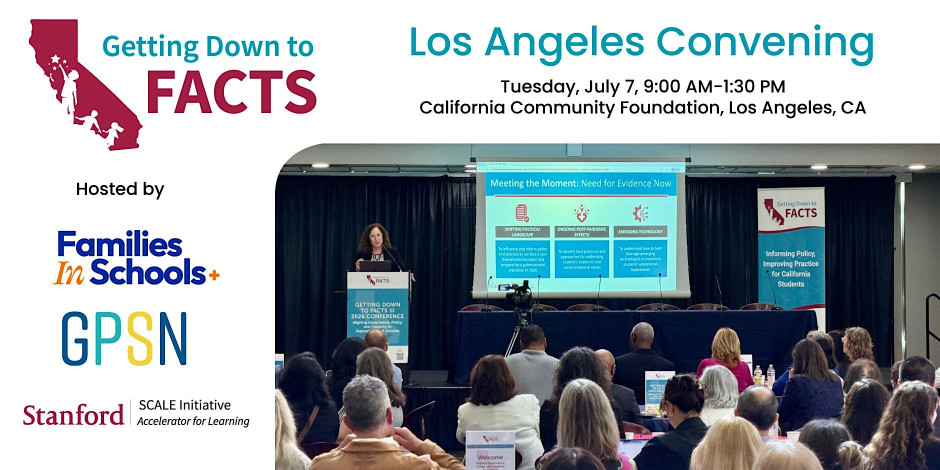 Getting Down to Facts III Los Angeles Convening