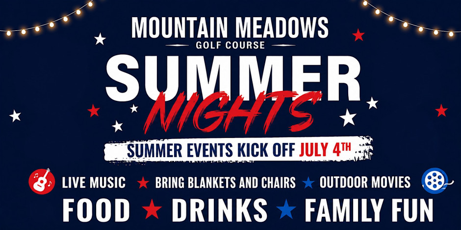 Kickoff to Summer Nights at Mountain Meadows