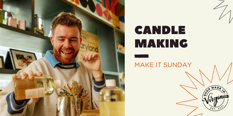 Make It Sunday: Candle Making